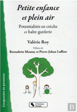 Bertrand.pt - Petite Enfance Et Plein Air ; Potentialités En Crèche Et Halte-Garderie
