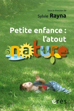 Bertrand.pt - Petite Enfance : L'Atout Nature ; Une Documentation