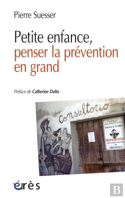 Bertrand.pt - Petite Enfance, Penser La Prevention En Grand