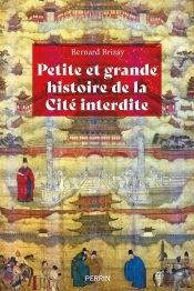 Petite Et Grande Histoire De La Cité Interdite