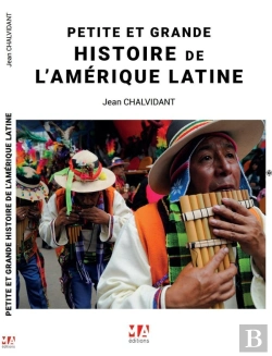 Bertrand.pt - Petite Et Grande Histoire De L'Amérique Latine