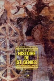 Petite Et Grande Histoire De St-Genies En Périgord Noir