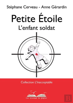 Bertrand.pt - Petite Étoile ; L'Enfant Soldat