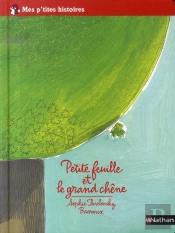 Petite Feuille Et Le Grand Chêne