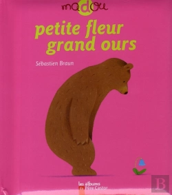 Bertrand.pt - Petite Fleur, Grand Ours
