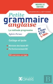 Petite Grammaire Anglaise ;  De L'Écrit Et De L'Oral ; Niveau Intermédiaire B1 À B2