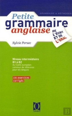 Bertrand.pt - Petite Grammaire Anglaise De L'Écrit Et De L'Oral