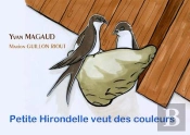 Petite Hirondelle Veut Des Couleurs