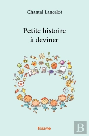 Petite Histoire A Deviner