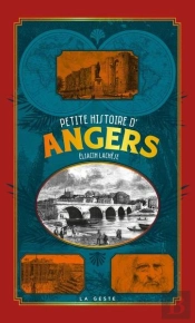 Petite Histoire D'Angers