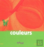 Petite Histoire De Couleurs