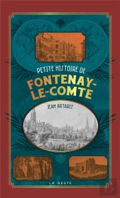Petite Histoire De Fontenay-Le-Comte