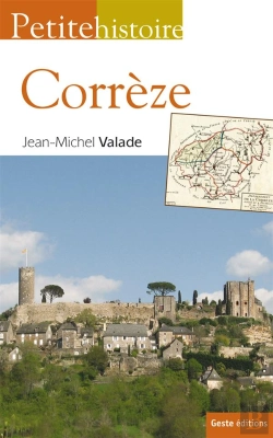 Bertrand.pt - Petite Histoire De La Correze