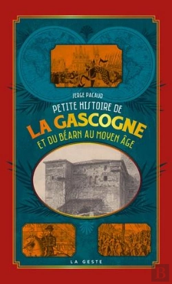 Bertrand.pt - Petite Histoire De La Gascogne Et Du Bearn Au Moyen Age