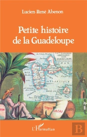 Petite Histoire De La Guadeloupe