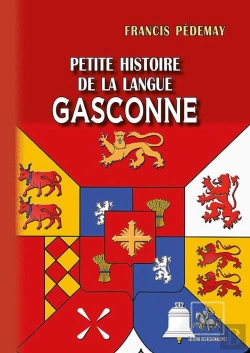 Bertrand.pt - Petite Histoire De La Langue Gasconne