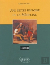 Petite Histoire De La Médecine (Une) - N° 25
