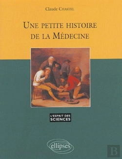 Bertrand.pt - Petite Histoire De La Médecine (Une) - N° 25