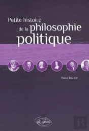 Petite Histoire De La Philosophie Politique