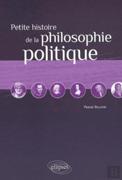 Bertrand.pt - Petite Histoire De La Philosophie Politique