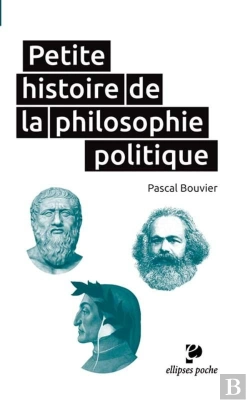 Bertrand.pt - Petite Histoire De La Philosophie Politique