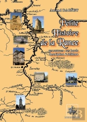 Petite Histoire De La Rance ; Ses Sources, Ses Bords, Description Et Folklore