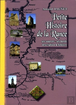 Bertrand.pt - Petite Histoire De La Rance ; Ses Sources, Ses Bords, Description Et Folklore