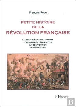 Bertrand.pt - Petite Histoire De La Révolution Française