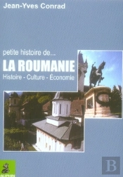 Petite Histoire De... La Roumanie