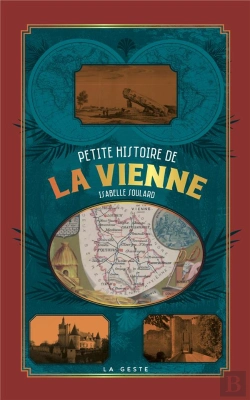 Bertrand.pt - Petite Histoire De La Vienne