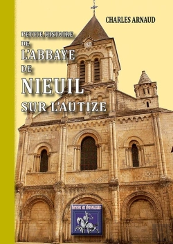 Bertrand.pt - Petite Histoire De L'Abbaye De Nieuil-Sur-L'Autize