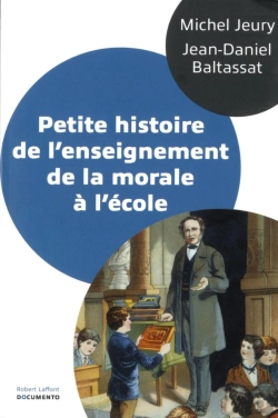 Bertrand.pt - Petite Histoire De L'Enseignement De La Morale A L'Ecole - Documento