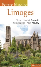 Petite Histoire De Limoges