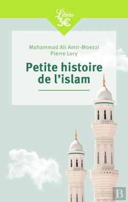 Bertrand.pt - Petite Histoire De L'Islam