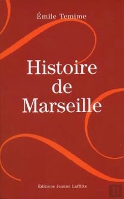 Bertrand.pt - Petite Histoire De Marseille