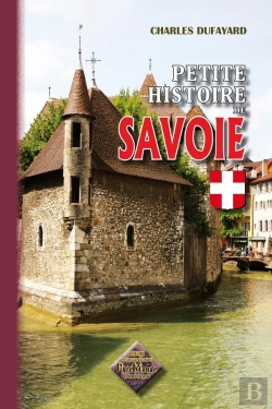 Bertrand.pt - Petite Histoire De Savoie