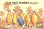 Petite Histoire Des Colonies Françaises T.1 ; L'Amerique Française