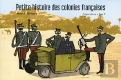 Petite Histoire Des Colonies Françaises T.2 ; L'Empire