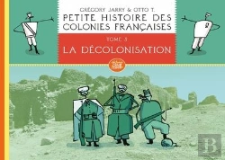 Bertrand.pt - Petite Histoire Des Colonies Françaises Tome 3 : La Décolonisation