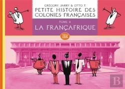 Bertrand.pt - Petite Histoire Des Colonies Françaises Tome 4 : Francafrique