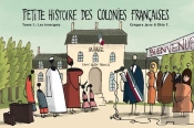 Petite Histoire Des Colonies Françaises Tome 5 : Les Immigrés