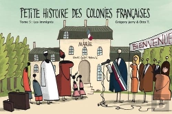 Bertrand.pt - Petite Histoire Des Colonies Françaises Tome 5 : Les Immigrés