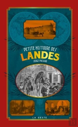 Bertrand.pt - Petite Histoire Des Landes