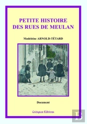 Petite Histoire Des Rues De Meulan