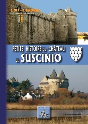 Petite Histoire Du Château De Suscinio