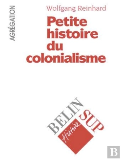 Bertrand.pt - Petite Histoire Du Colonialisme