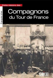 Petite Histoire Du Compagnonnage