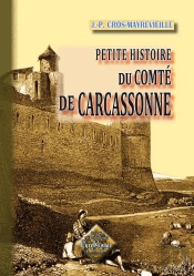 Petite Histoire Du Comté De Carcassonne