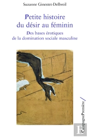 Petite Histoire Du Désir Au Féminin