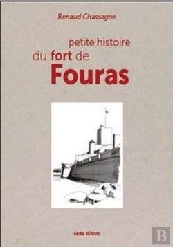 Bertrand.pt - Petite Histoire Du Fort De Fouras